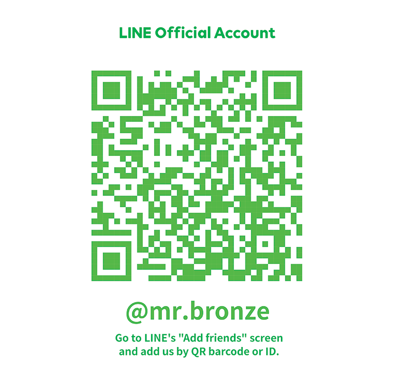Line ID : @mr.bronze